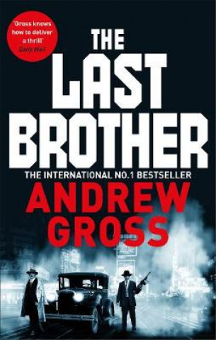 Kniha Last Brother Andrew Gross