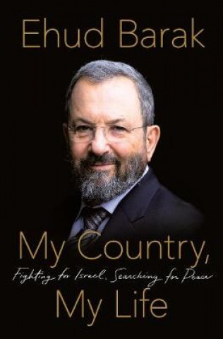 Kniha My Country, My Life Ehud Barak