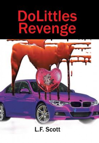 Книга DoLittles Revenge L.F. SCOTT