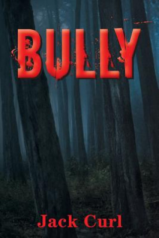 Książka Bully JACK CURL