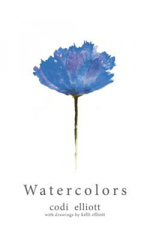 Kniha Water Colors CODI ELLIOTT