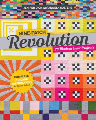 Kniha Nine-Patch Revolution Jennifer Dick
