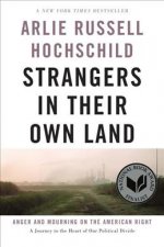 Könyv Strangers In Their Own Land Arlie Russell Hochschild