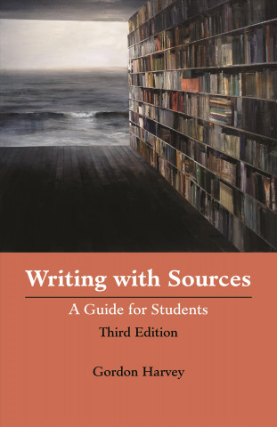 Книга Writing with Sources Gordon Harvey