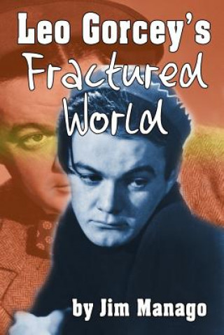 Książka Leo Gorcey's Fractured World JIM MANAGO