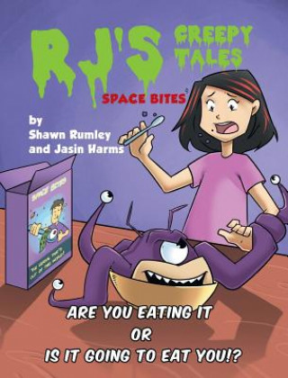 Książka RJ's Creepy Tales - Space Bites SHAWN RUMLEY