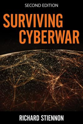Kniha Surviving Cyberwar Richard Stiennon