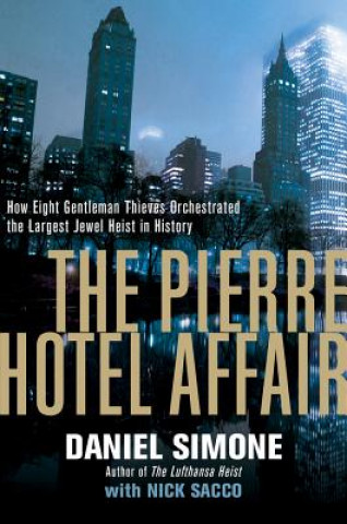 Könyv Pierre Hotel Affair Daniel Simone