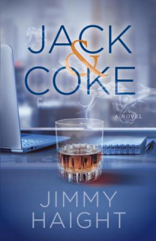 Knjiga Jack & Coke JIMMY HAIGHT