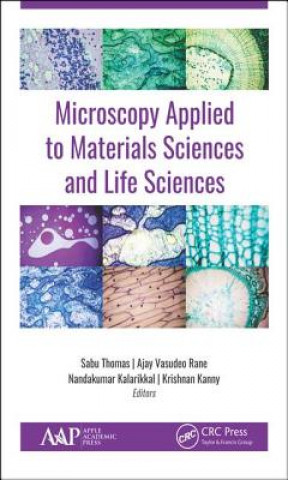 Boek Microscopy Applied to Materials Sciences and Life Sciences Ajay Vasudeo Rane