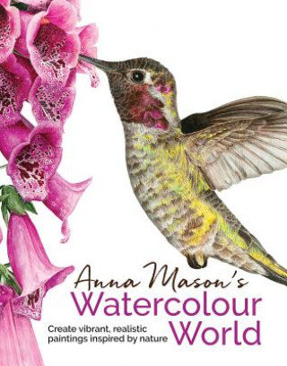 Книга Anna Mason's Watercolour World ANNA MASON