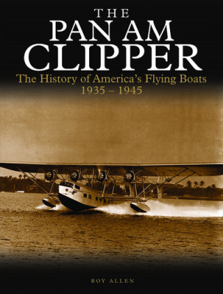 Könyv Pan Am Clipper Roy Allen