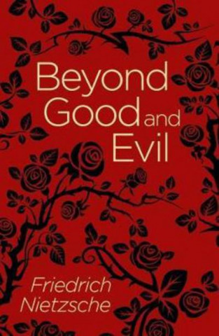 Книга Beyond Good and Evil Friedrich Nietzsche