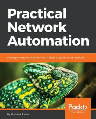 Kniha Practical Network Automation Abhishek Ratan