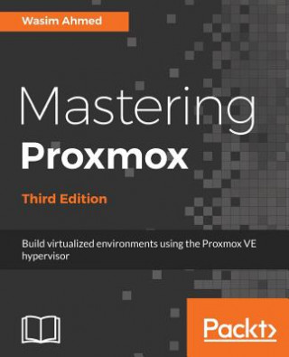 Könyv Mastering Proxmox - Third Edition Wasim Ahmed