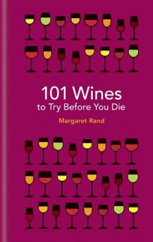 Könyv 101 Wines to try before you die Margaret Rand