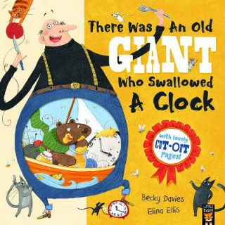 Carte There Was an Old Giant Who Swallowed a Clock Becky Davies