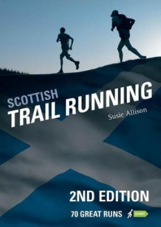 Kniha Scottish Trail Running Susie Allison