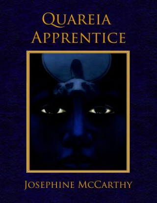 Kniha Quareia - The Apprentice Josephine Littlejohn