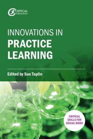 Kniha Innovations in Practice Learning Sue Taplin