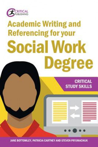 Kniha Academic Writing and Referencing for your Social Work Degree Jane Bottomley