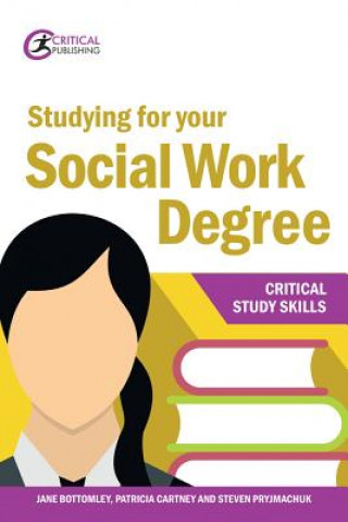 Książka Studying for your Social Work Degree Jane Bottomley