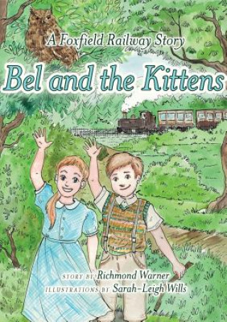 Buch Bel and the Kittens RICHMOND WARNER