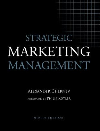 Könyv Strategic Marketing Management ALEXANDER CHERNEV