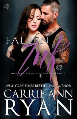 Knjiga Fallen Ink CARRIE ANN RYAN