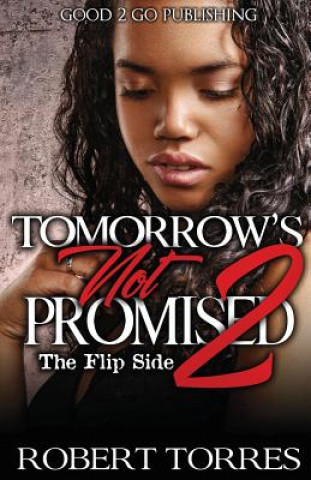 Βιβλίο Tomorrow's Not Promised 2 ROBERT TORRES