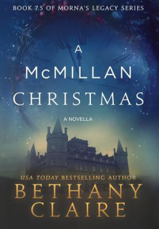 Knjiga McMillan Christmas - A Novella BETHANY CLAIRE