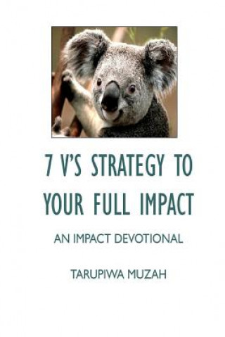 Könyv 7 V'S Strategy to Your Full Impact TARUPIWA MUZAH