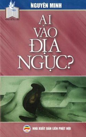 Книга Ai vao &#273;&#7883;a ng&#7909;c NGUY N MINH