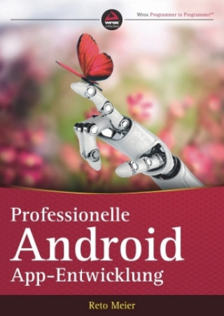 Книга Professionelle Android-App-Entwicklung Reto Meier