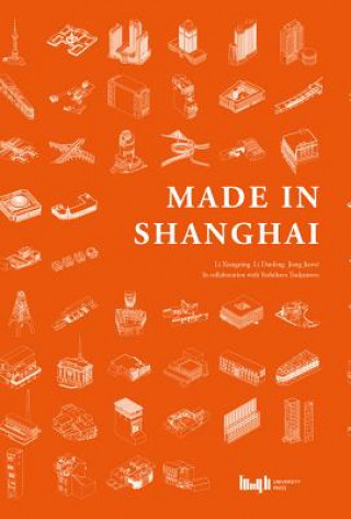 Книга Made in Shanghai Li Xiangning