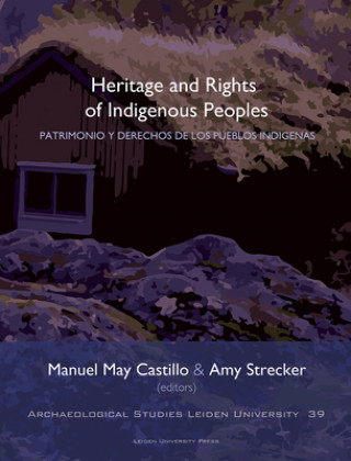 Könyv Heritage and Rights of Indigenous Peoples 