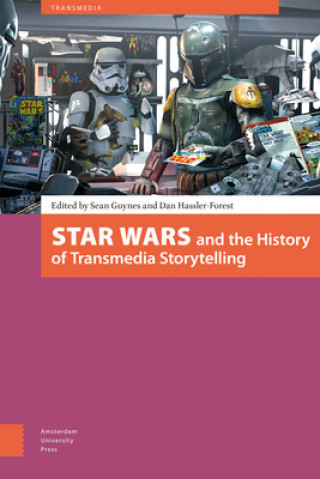 Kniha Star Wars and the History of Transmedia Storytelling 