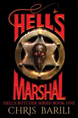 Book Hell's Marshal Chris Barili