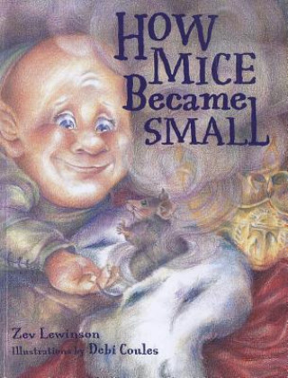 Książka How Mice Became Small Zev Lewinson