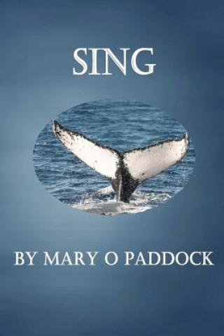 Knjiga Sing Mary O Paddock