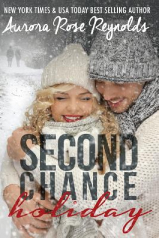 Könyv second Chance Holiday Aurora Rose Reynolds