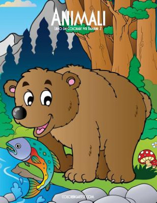 Kniha Animali Libro da Colorare per Bambini 2 Nick Snels