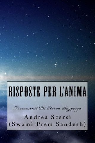 Book Risposte Per L'Anima Dr Andrea Scarsi Msc D