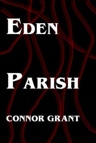 Könyv Eden Parish Mr Connor Grant