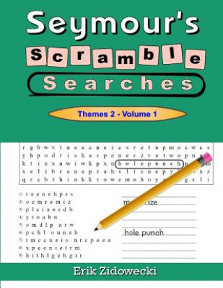 Kniha Seymour's Scramble Searches - Themes 2 - Volume 1 Erik Zidowecki