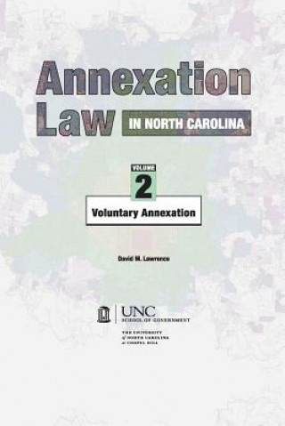 Livre Annexation Law in North Carolina, Volume 2 David M Lawrence