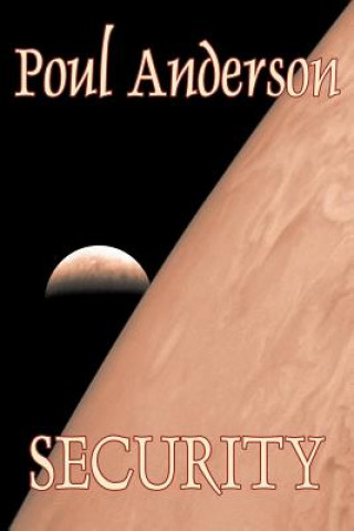 Knjiga Security by Poul Anderson, Science Fiction, Adventure Poul Anderson