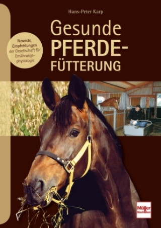 Livre Gesunde Pferdefütterung Hans-Peter Karp