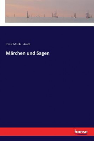 Książka Marchen und Sagen Ernst Moritz Arndt