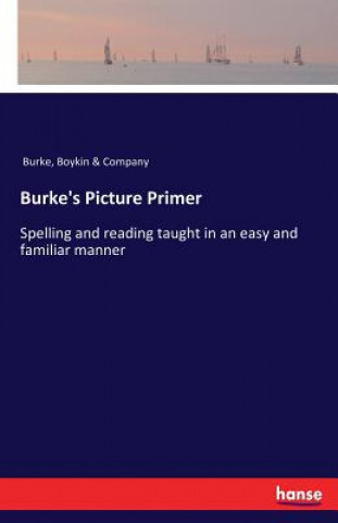 Książka Burke's Picture Primer Boykin & Company Burke